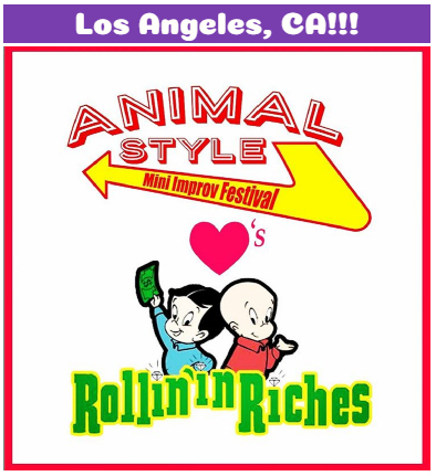 Animal Style Mini Improv Festival
