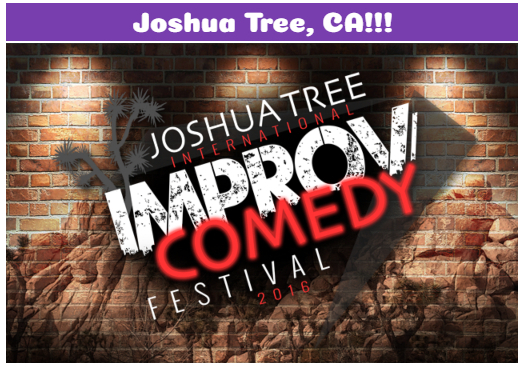 Joshua Tree Improv Festival 2016